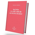  İşçinin Ulaşılabilir Olmama Hakkı - Emine Esra Canbolat