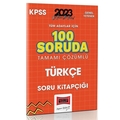  KPSS Tüm Adaylar İçin 100 Soruda Türkçe Tamamı Çözümlü Soru Kitapçığı Yargı Yayınları 2023