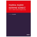 Marka Hakkı Edinme Süreci - Onur Sarı