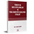 Türkiye'de Grev Ertelemeleri ve Türk Endüstri İlişkilerine Etkileri Tanıtımı - H. Okan Yıldırım