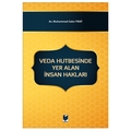  Veda Hutbesinde Yer Alan İnsan Hakları - Muhammed Sabır Fırat