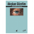 Akışkan Gözetim - David Lyon, Zygmunt Bauman