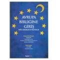  Avrupa Birliğine Giriş Tarih, Kurumlar ve Politikalar - Yusuf Günbaş