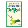 Delifişek - Jose Mauro de Vasconcelos