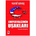 Emperyalizmin Uşakları - Vural Savaş