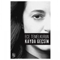  Kayda Geçsin - Ece Temelkuran