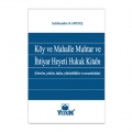  Köy ve Mahalle Muhtar ve İhtiyar Heyeti Hukuk Kitabı - Salahaddin Kardeş