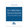 Köy ve Mahalle Muhtar ve İhtiyar Heyeti Hukuk Kitabı - Salahaddin Kardeş