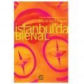  Küreselleşen İstanbul'da Bienal - Sibel Yardımcı