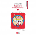  Manolito Kardeşiyle Kalıyor - Elvira Lindo