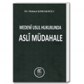 Medeni Usul Hukukunda Asli Müdahale - Mehmet Kodakoğlu