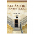  Selamlık Sohbetleri - Mitat Enç