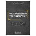 Araç Paylaşım Modelinin Haksız Rekabet Açısından Değerlendirilmesi - İlayda Özdemir