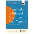 Bilim Nedir ve Bilimsel Araştırma Nasıl Yapılır ? - Jeremy J. Baumberg