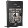 Deprem için Hukuk En Acil İhtiyaç - Atilla Kasap, Taner Şahin