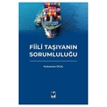  Fiili Taşıyanın Sorumluluğu - Muharrem Öcal