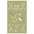  Halil Cibran’dan Aşkın Küçük Kitabı - Neil Douglas-Klotz