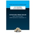  İçtihatlarla İnsan Hakları - Abdullah Batuhan Baytaz, Muhammet Kahveci, Adem Sözüer