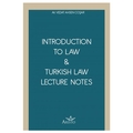 Introduction To Law, Turkish Law Lecture Notes - Vedat Ahsen Coşar