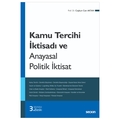 Kamu Tercihi İktisadı ve Anayasal Politik İktisat - Coşkun Can Aktan