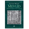  Mevlid Değerden Ritüele - Ali Fuat Bilkan