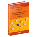 Yönetim ve Organizasyonda Örnek Olaylar 2 - H. Nejat Basım, H. Cenk Sözen