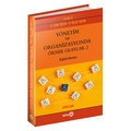  Yönetim ve Organizasyonda Örnek Olaylar 2 - H. Nejat Basım, H. Cenk Sözen