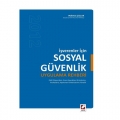  İşverenler İçin Sosyal Güvenlik Uygulama Rehberi - Mahmut Çolak