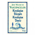 Kardeşim Rüzgar Kardeşim Deniz - Jose Mauro de Vasconcelos