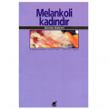 Melankoli Kadındır - Dörthe Binkert