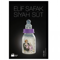 Siyah Süt - Elif Şafak