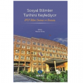 Sosyal Bilimler Tarihini Keşfediyor - Hayriye Erbaş