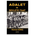 Adalet ve Devlete İtaat - Mehmet Güneş