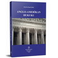  Anglo-Amerikan Hukuku - Hacı Kara