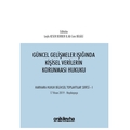  Güncel Gelişmeler Işığında Kişisel Verilerin Korunması Hukuku - Ali Cem Bilgili, Leyla Keser Berber