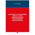  İdari Hizmet Sözleşmelerinin Türkiye ve Rusya Karşılaştırılması -  Zarina Ravshanova