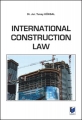  İnternational Constructıon Law - Tunay Köksal