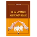  İslam ve Osmanlı Hukukunda Hidane - Samed Atasoy