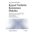 Kişisel Verilerin Korunması Hukuku - Murat Volkan Dülger