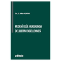  Medeni Usul Hukukunda Delillerin Engellenmesi - Hakan Albayrak