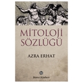 Mitoloji Sözlüğü - Azra Erhat