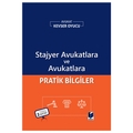  Stajyer Avukatlara ve Avukatlara Pratik Bilgiler - Kevser Oyucu