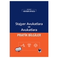 Stajyer Avukatlara ve Avukatlara Pratik Bilgiler - Kevser Oyucu