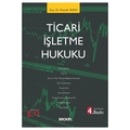  Ticari İşletme Hukuku - Mustafa Yasan