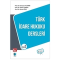 Türk İdare Hukuku Dersleri Cilt 2 - Ramazan Yıldırım, Serkan Çınarlı