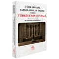  Türk Siyasal Yargılamalar Tarihi Cilt II Türkiye'nin (O) Hali - Mustafa Demirbağ