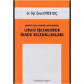 Usuli İşlemlerde İrade Bozuklukları - Evren Koç