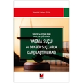  Yağma Suçu ve Benzer Suçlarla Karşılaştırılması - Mustafa Hakan Ünal