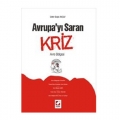 Avrupayı Saran Kriz Avro Bölgesi - Belgin Akçay