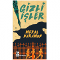  Gizli İşler - Meral Karamuk